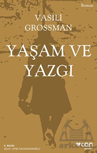 Yaşam Ve Yazgı - Can Yayınları