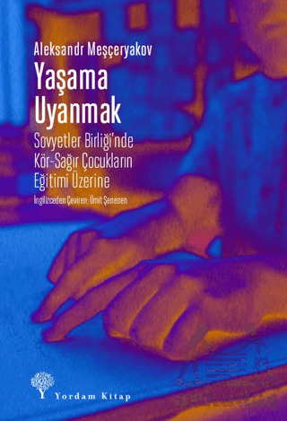 Yaşama Uyanmak - 2