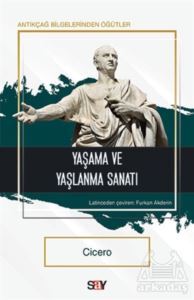 Yaşama Ve Yaşlanma Sanatı - 1