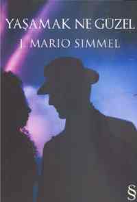 Yaşamak Ne Güzel - Everest Yayınları