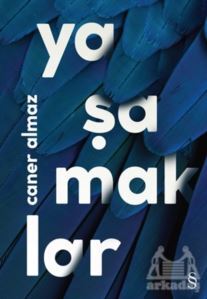 Yaşamaklar - Everest Yayınları