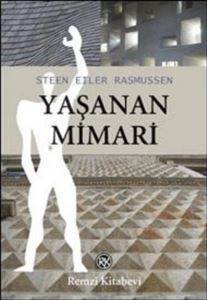 Yaşanan Mimari - Remzi Kitabevi