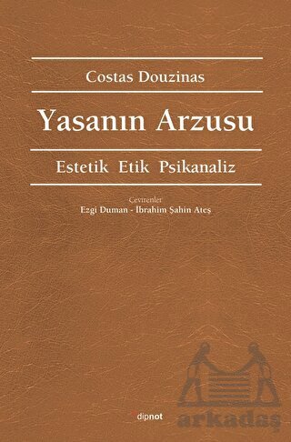Yasanın Arzusu - Dipnot Yayınları
