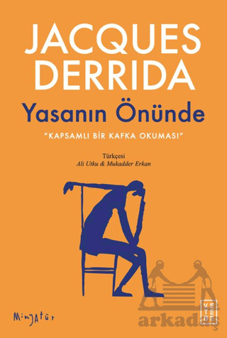 Yasanın Önünde - Ketebe Yayınları