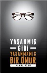 Yaşanmış Gibi Yaşanmamış Bir Ömür - 1