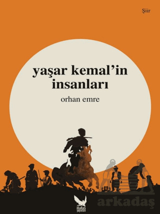 Yaşar Kemal’İn İnsanları - İkaros Yayınları