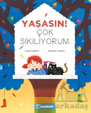 Yaşasın! Çok Sıkılıyorum - 2