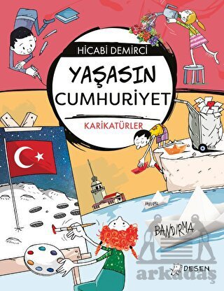 Yaşasın Cumhuriyet - Desen Yayınları
