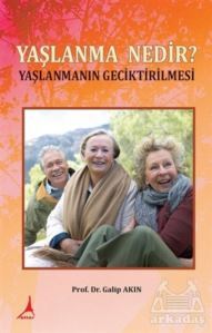 Yaşlanma Nedir? - Alter Yayıncılık