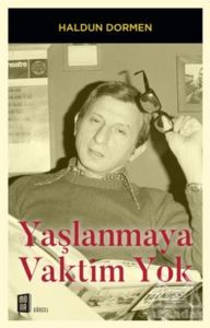 Yaşlanmaya Vaktim Yok - Mona Kitap