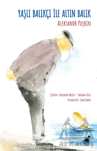 Yaşlı Balıkçı İle Altın Balık - Dinozor Çocuk