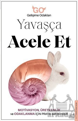 Yavaşça Acele Et - 1