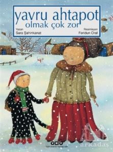 Yavru Ahtapot Olmak Çok Zor - Yapı Kredi Yayınları