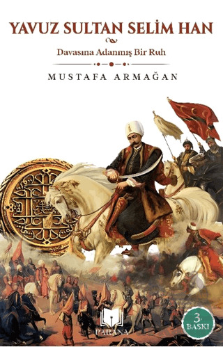 Yavuz Sultan Selim Han - Parana Yayınları