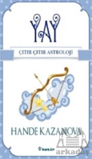 Yay Çıtır Çıtır Astroloji - İnkılap Kitabevi