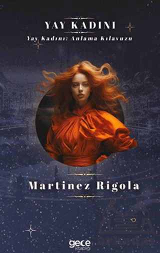 Yay Kadını - Gece Kitaplığı
