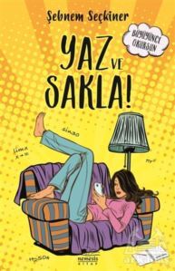 Yaz Ve Sakla - 1