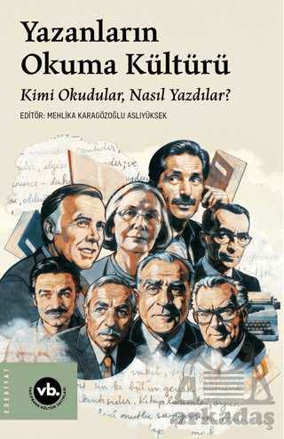 Yazanların Okuma Kültürü - 2