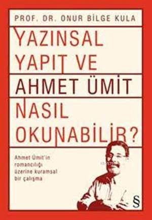 Yazınsal Yapıt ve Ahmet Ümit Nasıl Okunabilir? - 1