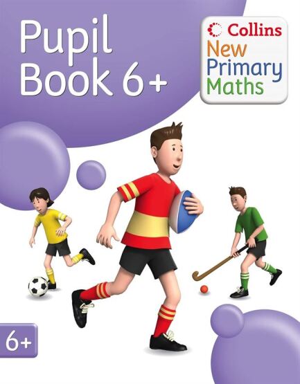 Year 6+ Pupil's Book (Collins New Primary Maths) - Collins