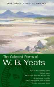 Yeats Collected Poems - Wordsworth