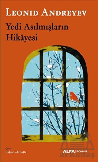 Yedi Asılmışların Hikayesi - 1