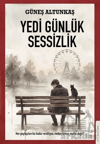 Yedi Günlük Sessizlik - Destek Yayınları