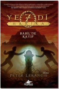 Yedi Harika 2: Babil'de Kayıp - Pegasus Yayınları