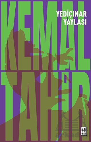 Yediçınar Yaylası - Ketebe Yayınları