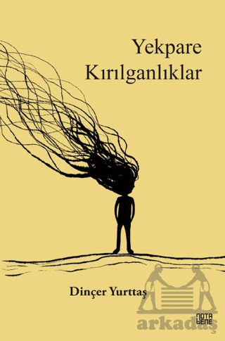 Yekpare Kırılganlıklar - Nota Bene Yayınları