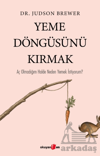 Yeme Döngüsünü Kırmak - 1