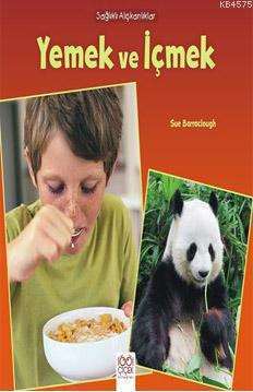 Yemek ve İçmek - 1001 Çiçek Kitaplar