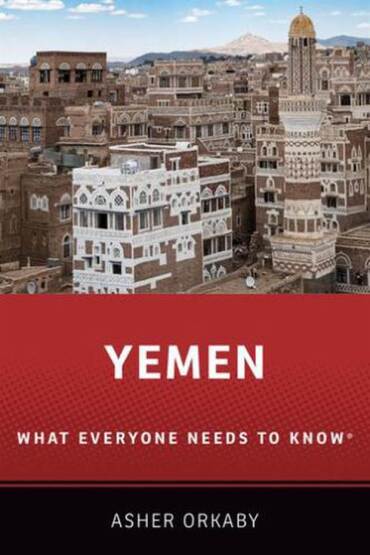 Yemen - What Everyone Needs to Know - Oxford University Press UK