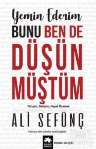 Yemin Ederim Bunu Ben De Düşünmüştüm - 1