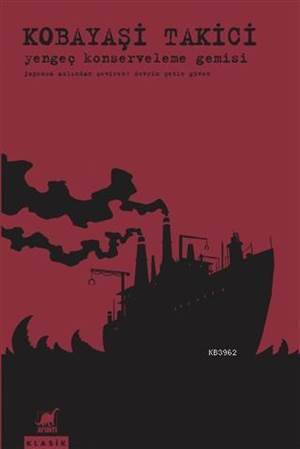 Yengeç Konserveleme Gemisi - Ayrıntı Yayınları