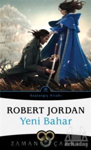 Yeni Bahar - Zaman Çarkı Başlangıç Kitabı - İthaki Yayınları