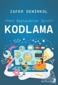 Yeni Başlayanlar İçin Kodlama - 1