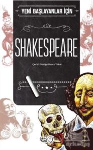 Yeni Başlayanlar İçin Shakespeare - Tuti Kitap