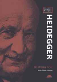 Yeni Bir Bakışla Heidegger - Kolektif Kitap