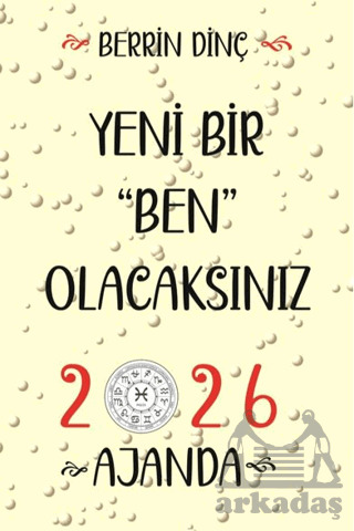 Yeni Bir Ben Olacaksınız - 2026 Ajanda - Sarmal Kitabevi