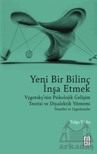 Yeni Bir Bilinç İnşa Etmek