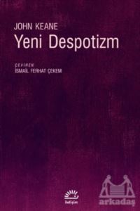 Yeni Despotizm - İletişim Yayınevi