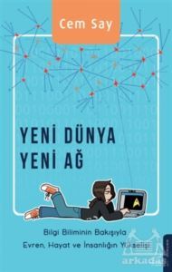 Yeni Dünya Yeni Ağ - Destek Yayınları