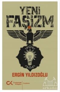 Yeni Faşizm - Cumhuriyet Kitapları