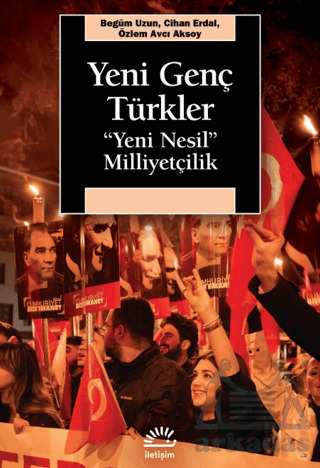 Yeni Genç Türkler - İletişim Yayınevi