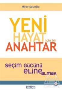 Yeni Hayat İçin Bir Anahtar - 1