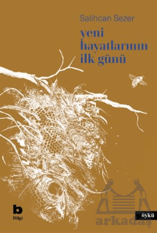 Yeni Hayatlarının İlk Günü - Bilgi Yayınevi