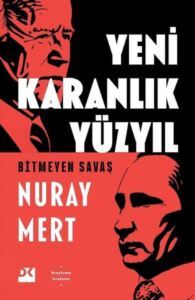 Yeni Karanlık Yüzyıl - Bitmeyen Savaş - Doğan Kitap