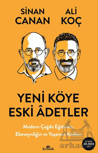 Yeni Köye Eski Âdetler - Kronik Kitap