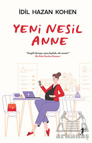 Yeni Nesil Anne - 1